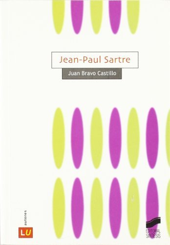Jean-Paul Sartre (Historia de la literatura universal nº 66) (Spanish Edition)