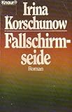  Fallschirmseide : Roman.