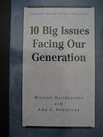 10 big issues facing our generation 0155677780 Book Cover