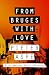 From Bruges with Love (The Pieter Van In Mysteries)