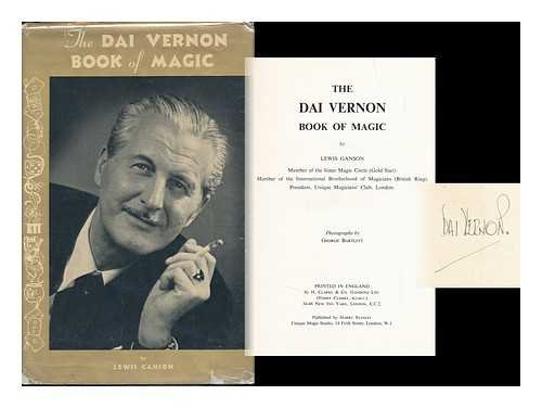 The Dai Vernon Book of Magic, Etc. with Illustrations, Including ...
