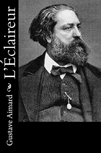 L’Éclaireur (French Edition)