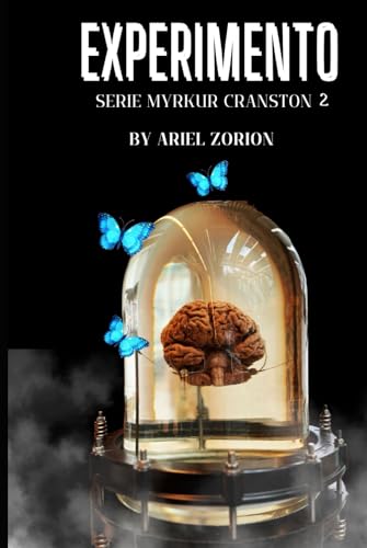 EXPERIMENTO: Un thriller estremecedor con un criminal poco común (SERIE MYRKUR CRANSTON)