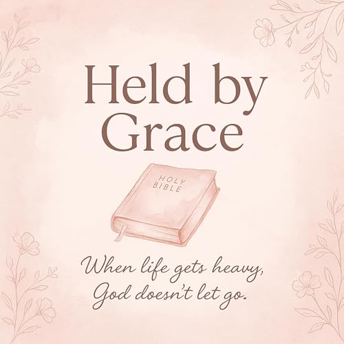 Held by Grace Titelbild
