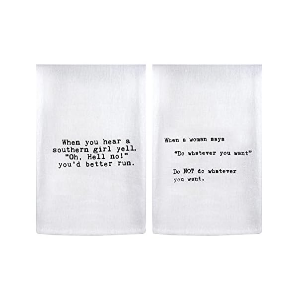   Modern-Artisans-Perfect-Pairings-Kitchen-Flour-Sack-Towel-Set-Southern-GirlsWhen-a-Woman-Says-Quotes