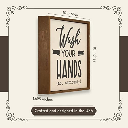 Wall Things Co. Wash Your Hands No Seriously Sign, Rustic Funny Bathroom Wall Hanging Decor Art Modern Farmhouse, 10X10 Inch, Brown #TOP4
