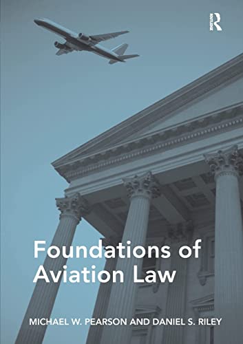 Foundations of Aviation Law by Pearson & Riley miniatura 2