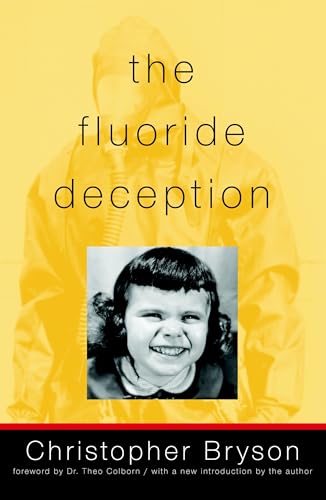 Fluoride Deception view 2