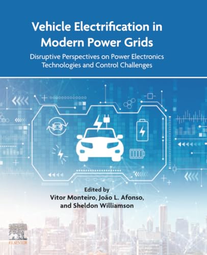 Vehicle Electrification in Modern Power Grids: Disruptive Perspectives on Power Electronics Technologies and Control Challenges