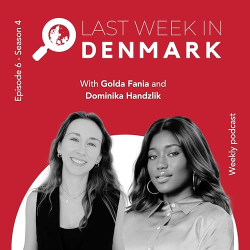 Page de couverture de Tougher Citizenship Tests, Assisted Dying, and Denmark’s Starry Nights: LWID S4E6