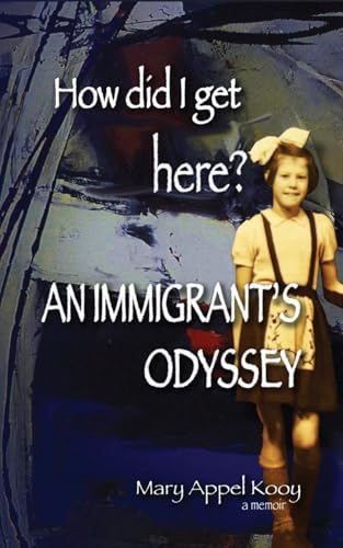How did I get Here? An Immigrant's Odyssey