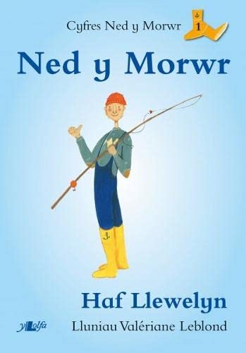 Ned y Morwr (Cyfres Ned y Morwr) (English and Welsh Edition) Paperback – October 29, 2015