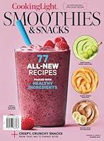 Cooking Light Smoothies & Snacks 154786608X Book Cover