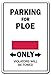 Produktbild Parken nur für ploe National Pride Schild |-| Funny Home Décor für Garagen, der Wohnzimmer, Schlafzimmer, Büros | signmission Polen Flagge National Pride Love Dekoration