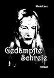  Gedämpfte Schreie