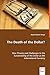 Produktbild The Death of the Dollar: New Threats and Challenges to the Sustainability of the Dollar as the International Currency