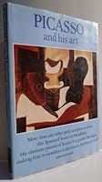 Picasso and his art 0891960929 Book Cover