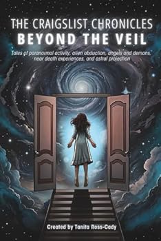 Paperback The Craigslist Chronicles: Beyond the Veil Book