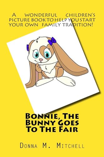 Bonnie, The Bunny Goes To The Fair