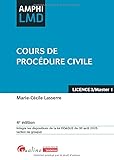  Cours de procédure civile: Intègre les dispositions de la loi DDADUE du 30 avril 2025 (action de groupe)