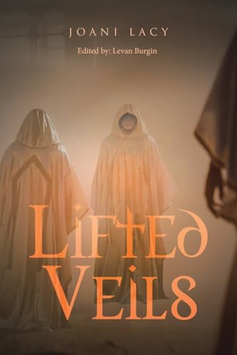Lifted Veils view 2