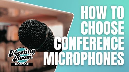 Choosing the Right Microphone System: A Guide for Modern Meeting Spaces