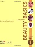 Beauty Basics: The Official Guide to Level 1