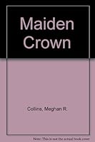 Maiden Crown 0395286395 Book Cover