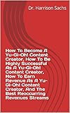 yu gi oh juegos para android  How To Become A Yu-Gi-Oh! Content Creator, How To Be Highly Successful As A Yu-Gi-Oh! Content Creator, How To Earn Revenue As A Yu-Gi-Oh! Content Creator, ... Revenues Streams (English Edition)