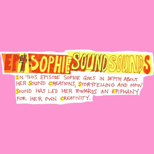 Never Stop Candy Bang Ep. 04 - Sophie Sound Sounds