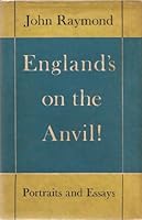 England's on the Anvil and Other Essays B0000CK026 Book Cover