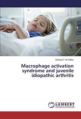 Macrophage activation syndrome and juvenile idiopathic arthritis