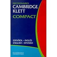 Diccionario Cambridge Klett Compact Español-Inglés/English-Spanish 0521802989 Book Cover