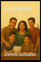 La Lotería B0G2L76L6J Book Cover