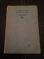 A Child's Day Through the Ages B000QU3JFW Book Cover