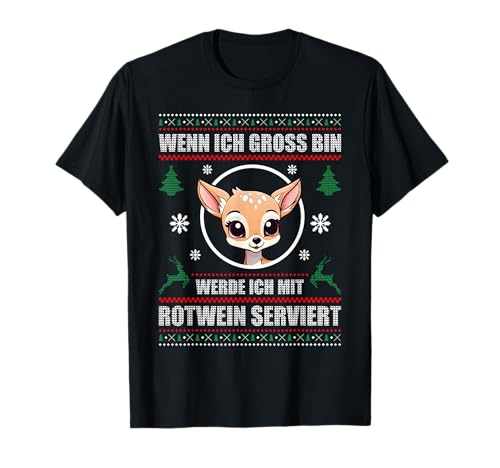 Wenn Ich Gross Bin Werde Ich Mit Rotwein Serviert T-Shirt