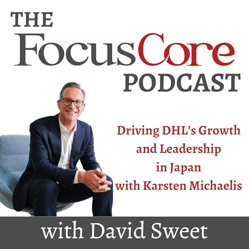 『Driving DHL’s Growth and Leadership in Japan with Karsten Michaelis』のカバーアート