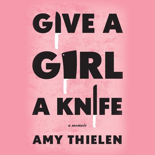 Cover art for Give a Girl a Knife