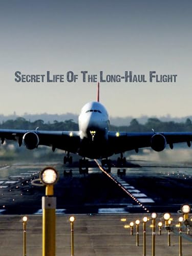 Secret Life of the Long-Haul Flight