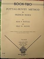 Pottag-Hovey Method for the French Horn Book Two (106) B001VXH98G Book Cover
