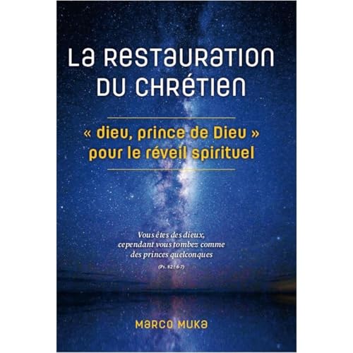 La restauration du chrétien « dieu, prince de Dieu » pour le réveil spirituel Audiolibro Por Marco Muka arte de portada