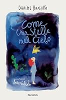  Come una stella nel cielo di Davide Banzato