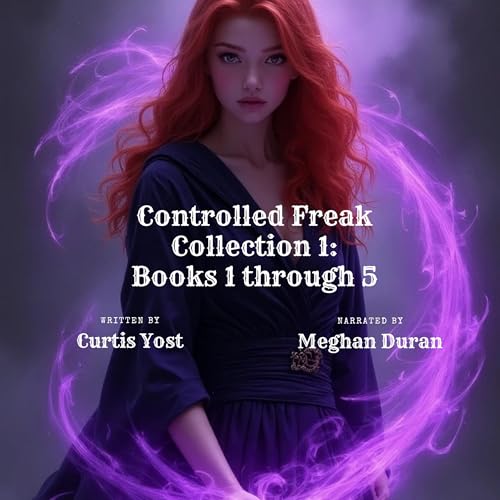 Controlled Freak Collection 1: Books 1 Through 5 : Curtis Yost episode artwork