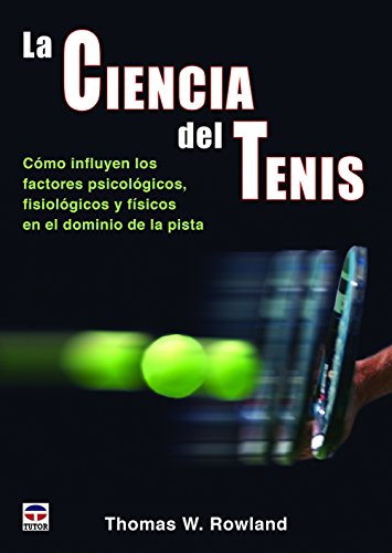 La Ciencia Del Tenis (DEPORTES)