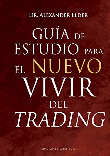 Guía de estudio para el nuevo vivir del trading (Empresa)