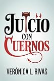  Juicio con Cuernos: Corrupción, juicios… y un cliente que quizá no es humano.