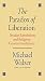 The Paradox of Liberation: Secular Revolutions and Religious Counterrevolutions