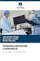 Minimalinvasive Chirurgie (German Edition) 6202325232 Book Cover