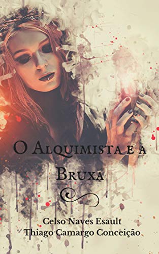 O Alquimista e a Bruxa