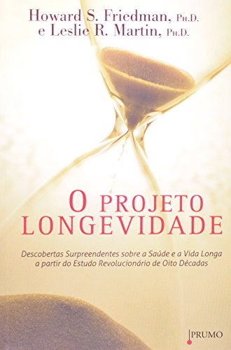 O projeto longevidade: